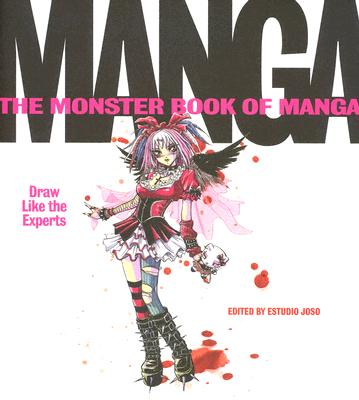 Monster Book of Manga: Draw Like the Experts