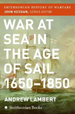 War at Sea in the Age of Sail