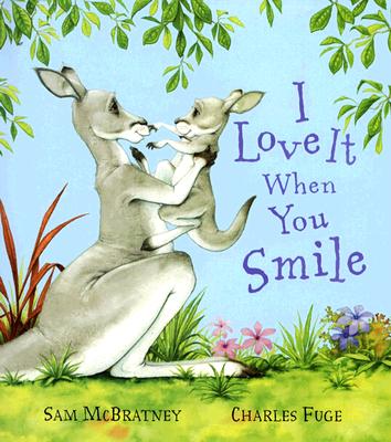 Image for I Love It When You Smile I Love It When You Smile