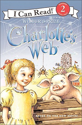 charlotte's Web Wilbur's Prize (level reader)