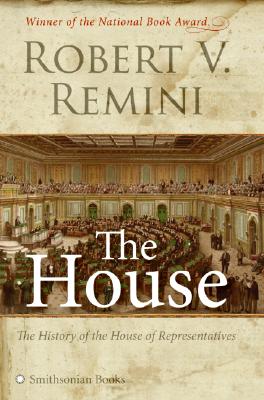 House: The History of the House of Representatives