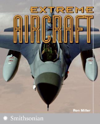 Image for Extreme Aircraft (The Extreme Wonders Series)