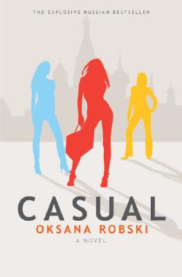 Casual: A Novel