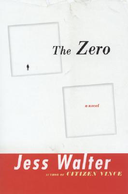 The Zero: A Novel [SIGNED]
