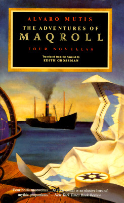 Image for The Adventures of Maqroll: Four Novellas