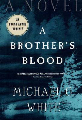 A Brother's Blood: A Novel