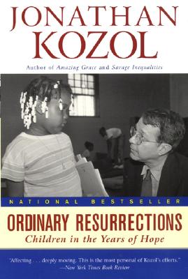 Image for Ordinary Resurrections: Children in the Years of Hope