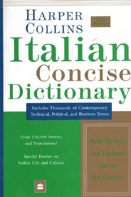 HarperCollins Italian Concise Dictionary, 3e (HARPERCOLLINS)