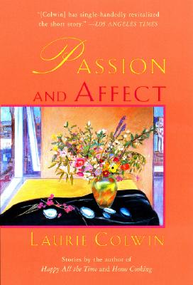 Passion and Affect: Stories
