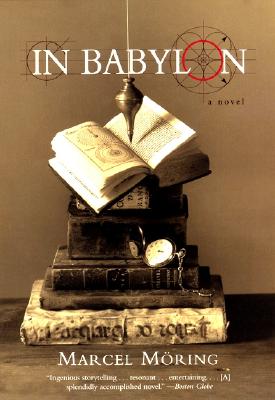 In Babylon: A Novel