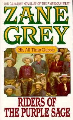 Riders of the Purple Sage: Riders of the Purple Sage