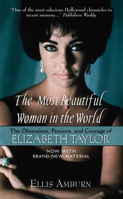 MOST BEAUTIFUL WOMAN IN THE WORLD ELIZABETH TAYLOR