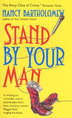 Stand By Your Man: A Novel