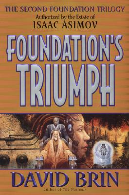 Image for Foundation's Triumph (Second Foundation Trilogy)