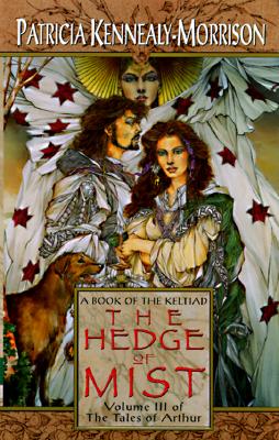 Keltiad, Tales of Arthur, Vol. 3: The Hedge of Mist
