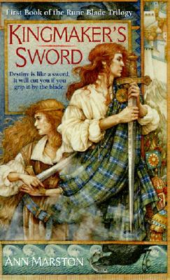Kingmaker's Sword (The Rune Blade Trilogy, Book 1)