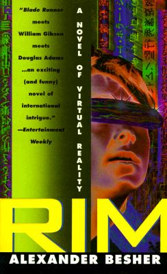 Rim: A Novel of Virtual Reality