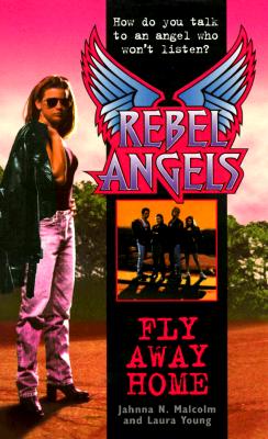 Fly Away Home (Rebel Angels)