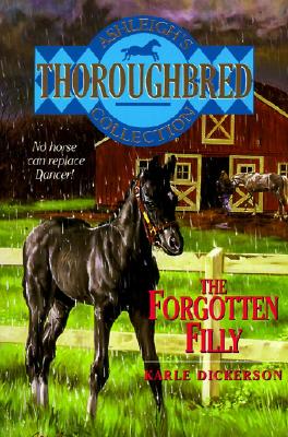 The Forgotten Filly (Thoroughbred Club)