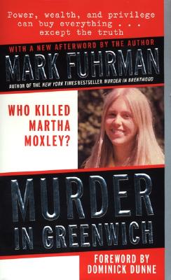 Image for MURDER IN GREENWICH MARTHA MOXLEY