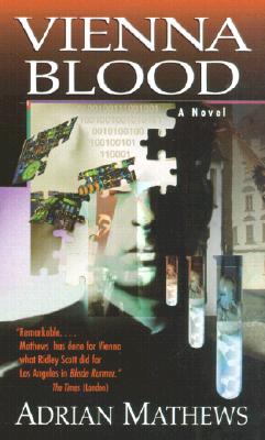 Vienna Blood: A Novel