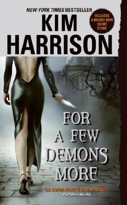 For a Few Demons More (The Hollows, Book 5)