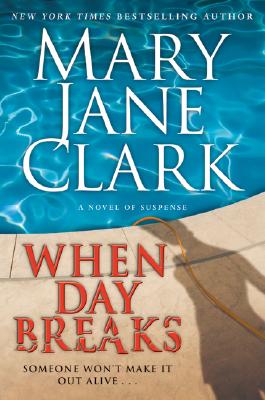 When Day Breaks (Key News Thrillers)