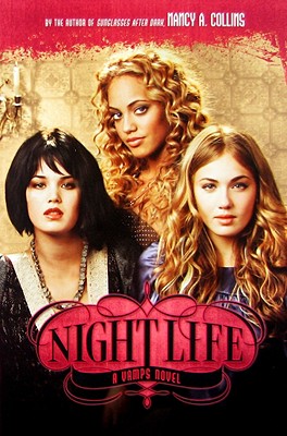 Night Life (Vamps, Book 2)