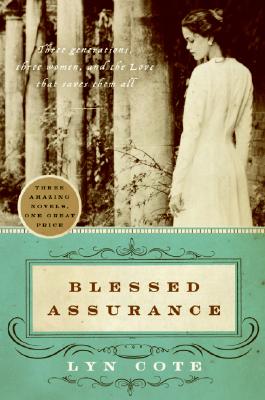 Blessed Assurance: Whispers of Love/Lost in His Love/Echoes of Mercy (Avon Inspire)