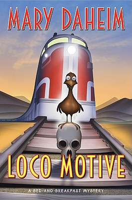 Loco Motive: A Bed-and-Breakfast Mystery (Bed-and-Breakfast Mysteries)