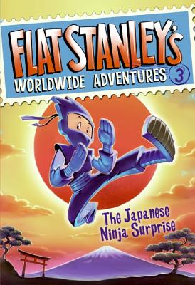 Image for Flat Stanley's Worldwide Adventures #3: The Japanese Ninja Surprise
