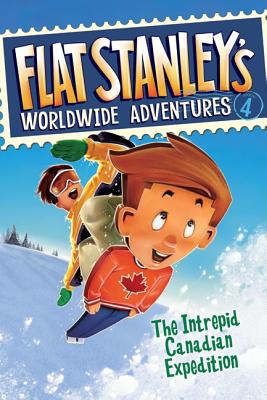 Image for Flat Stanley's Worldwide Adventures #4: The Intrepid Canadian Expedition