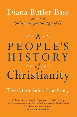 Image for A People's History of Christianity: The Other Side of the Story