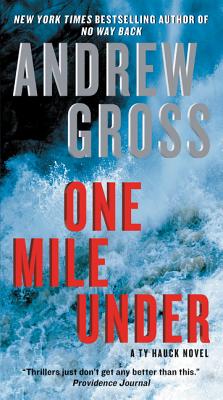 Image for One Mile Under: A Ty Hauck Novel (Ty Hauck Series)