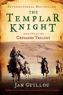 The Templar Knight: Book Two of the Crusades Trilogy (Crusades Trilogy, 2)