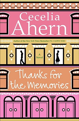 Thanks for the Memories: A Novel