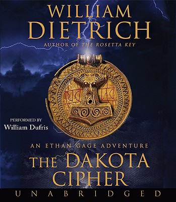 Image for The Dakota Cipher CD: An Ethan Gage Adventure (Ethan Gage Adventures)