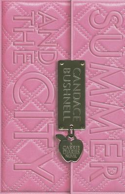 Summer and the City (Carrie Diaries, 2)