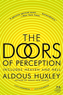 The Doors of Perception and Heaven and Hell (P.S.)
