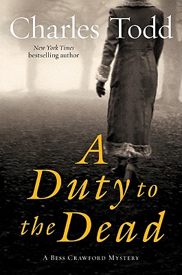 Image for A Duty to the Dead: A Bess Crawford Mystery (Bess Crawford Mysteries)