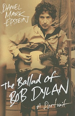 Ballad of Bob Dylan: A Portrait