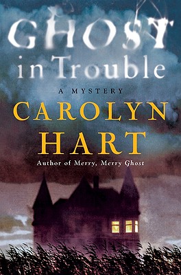 Ghost in Trouble A Mystery