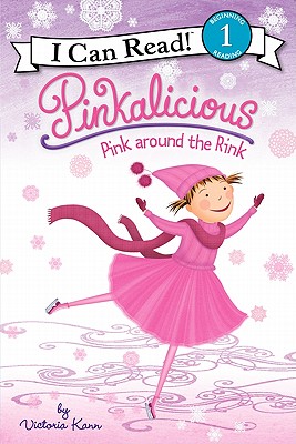 Pinkalicious: Pink around the Rink (I Can Read Book 1)