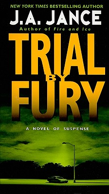 Trial by Fury (J. P. Beaumont Mysteries)