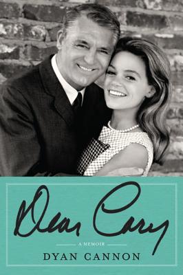 Dear Cary: My Life with Cary Grant (SIGNED)