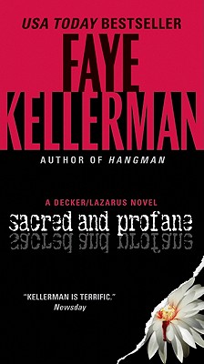 Sacred and Profane: A Decker/Lazarus Novel (Decker/Lazarus Novels, 2)