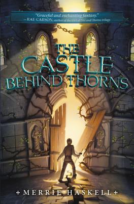Image for The Castle Behind Thorns The Castle Behind Thorns