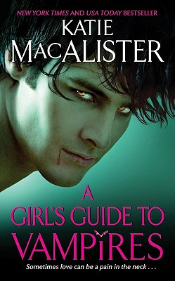 A Girl's Guide to Vampires (Dark Ones)