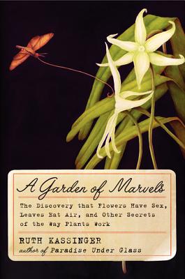A Garden Of Marvels