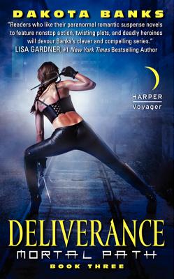 Deliverance: Mortal Path Book Three (Mortal Path Series)